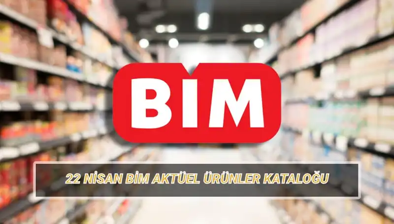 22 Nisan BİM Aktüel Ürünleri: İndirimli Fırsatlarla Dolu Bir Katalog!